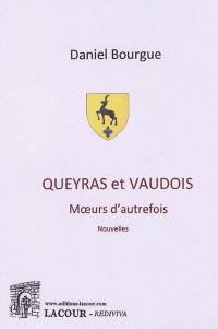 Queyras et Vaudois : moeurs d'autrefois