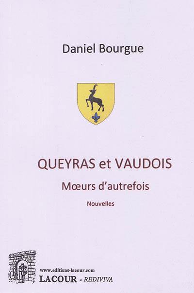 Queyras et Vaudois : moeurs d'autrefois