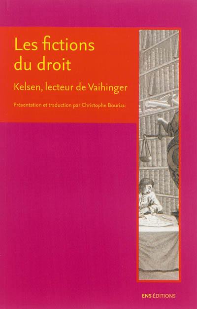 Les fictions du droit : Kelsen, lecteur de Vaihinger