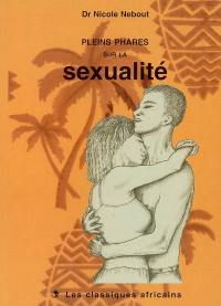 Pleins phares sur la sexualité