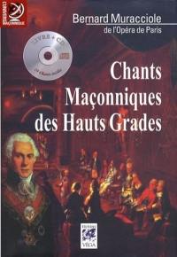 Chants maçonniques des hauts grades