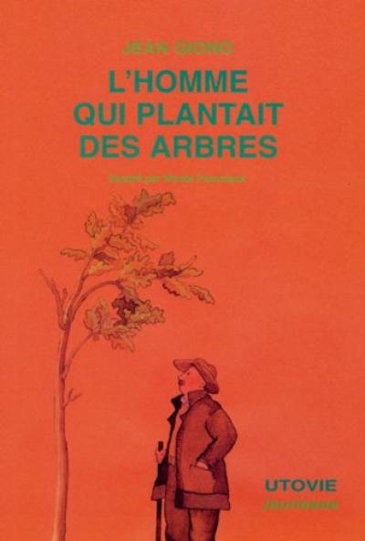 L'homme qui plantait des arbres