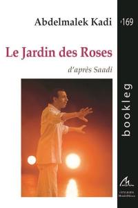 Le jardin des roses