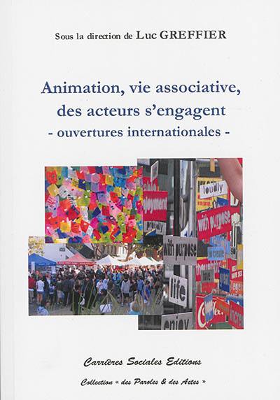 Animation et vie associative, des acteurs se mobilisent : ouvertures internationales