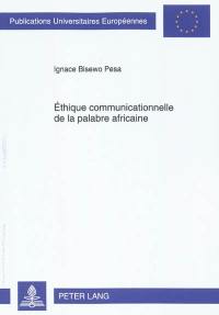 L'éthique communicationnelle de la palabre africaine