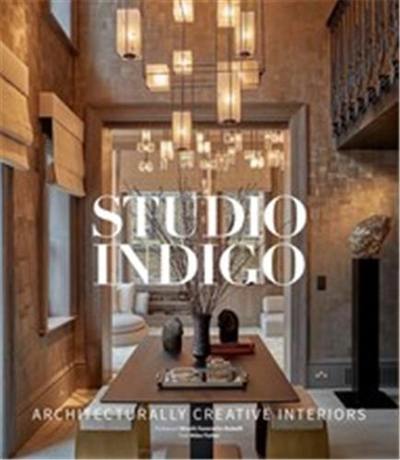 Studio Indigo Architecturally Creative Interiors