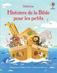 Histoire de la Bible pour les petits