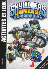 Skylanders universe : activités et jeux