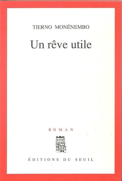 Un rêve utile