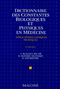 Dictionnaire des constantes biologiques et physiques