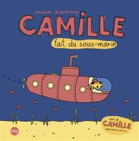 Camille fait du sous-marin. Camille apprend à écrire