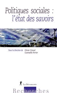 Politiques sociales : l'état des savoirs