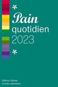 Pain quotidien 2023