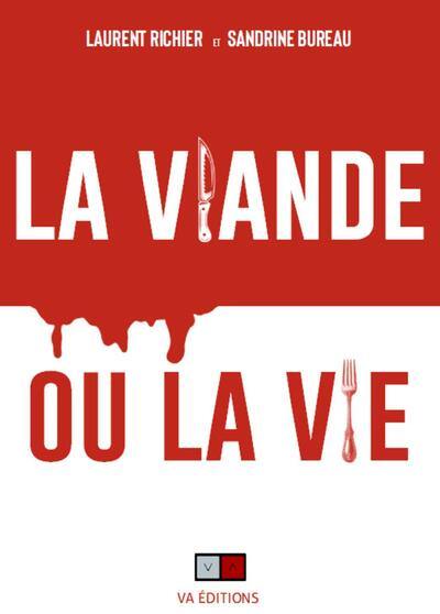 La viande ou la vie