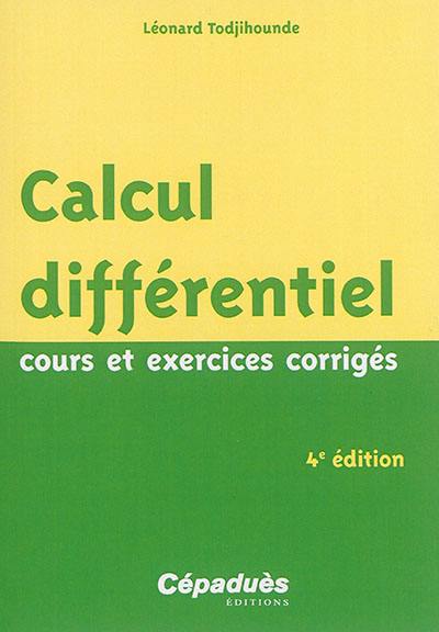 Calcul différentiel : cours et exercices corrigés