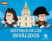 Historia de los Invalidos