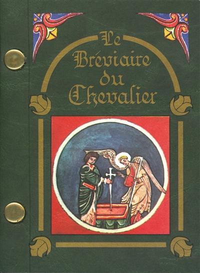 Le bréviaire du chevalier