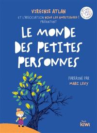 Le monde des petites personnes