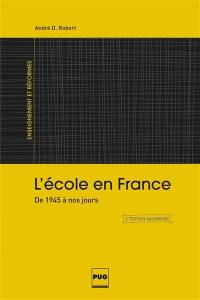 L'école en France : de 1945 à nos jours