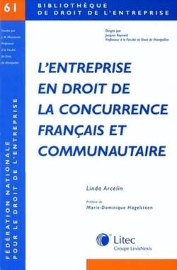 L'entreprise en droit de la concurrence français et communautaire