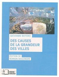 Des causes de la grandeur des villes