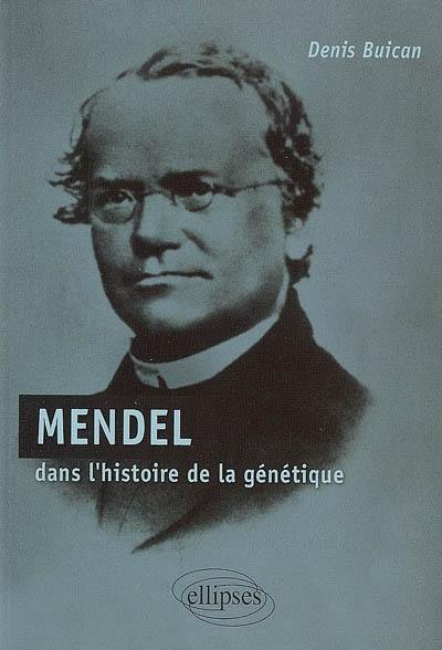 Mendel dans l'histoire de la génétique