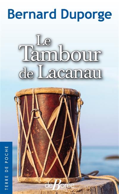 Le tambour de Lacanau