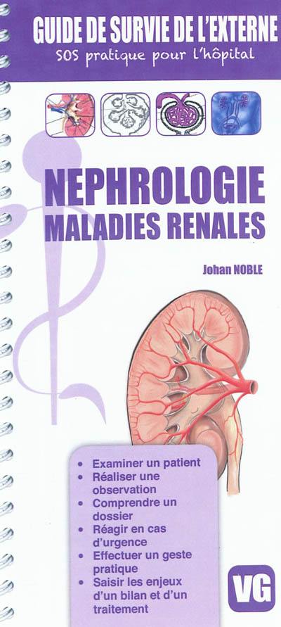 Néphrologie : maladies rénales