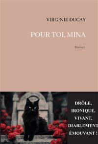 Pour toi, Mina