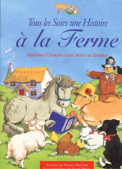 Tous les soirs une histoire à la ferme