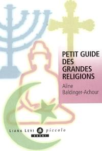 Petit guide des grandes religions