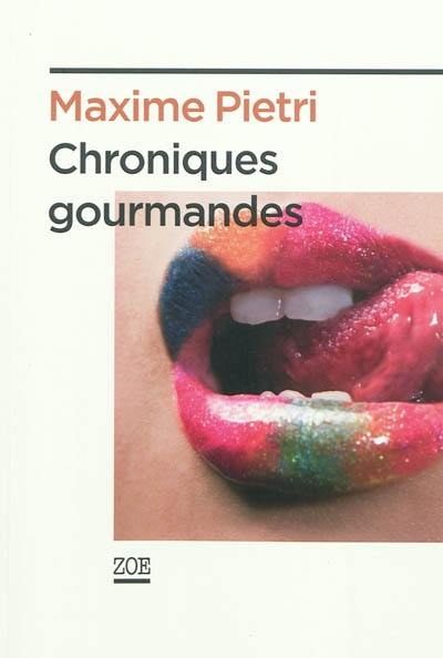 Chroniques gourmandes