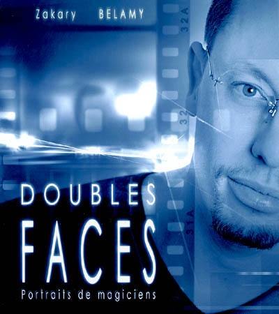 Doubles faces : portraits de magiciens