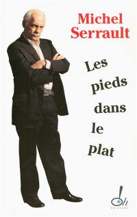 Les pieds dans le plat : journal 2003-2004