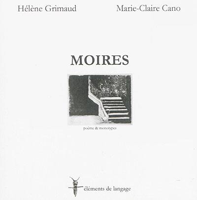 Moires : poème et monotypes