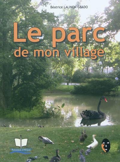 Le parc de mon village