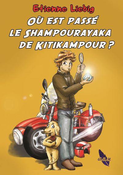 Une enquête de Léda et de son détective Lens Moyard. Vol. 2. Où est passé le Shampourayaka de Kitikampour ?