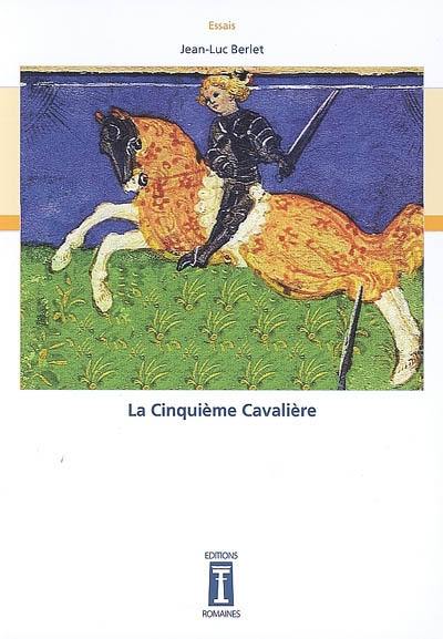 La cinquième cavalière