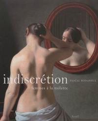 Indiscrétion : femmes à la toilette