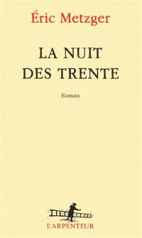 La nuit des trente