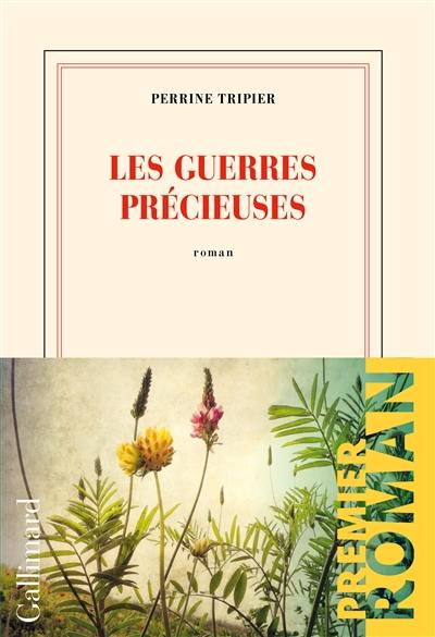 Les guerres précieuses