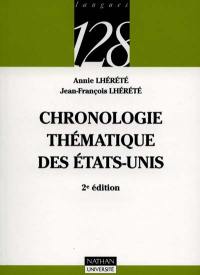 Chronologie thématique des Etats-Unis