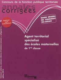 Agent territorial spécialisé des écoles maternelles de 1re classe : concours externe, concours interne, troisième concours, catégorie C