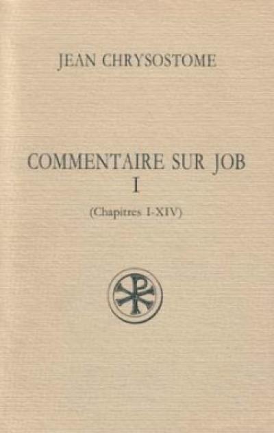 Commentaire sur Job. Vol. 1