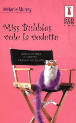 Miss Bubbles vole la vedette