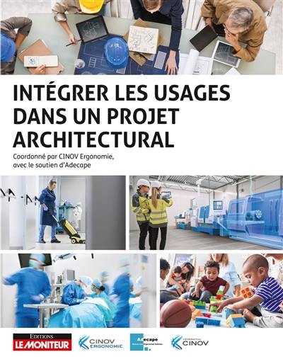 Intégrer les usages dans un projet architectural