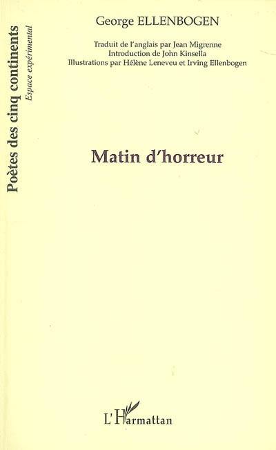 Matin d'horreur