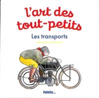 L'art des tout-petits. Les transports