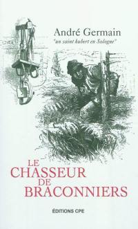 Le chasseur de braconniers