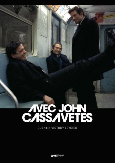 Avec John Cassavetes